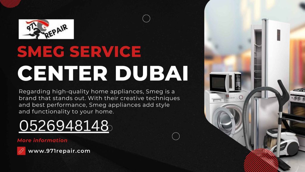 Smeg Repair Services Dubai​