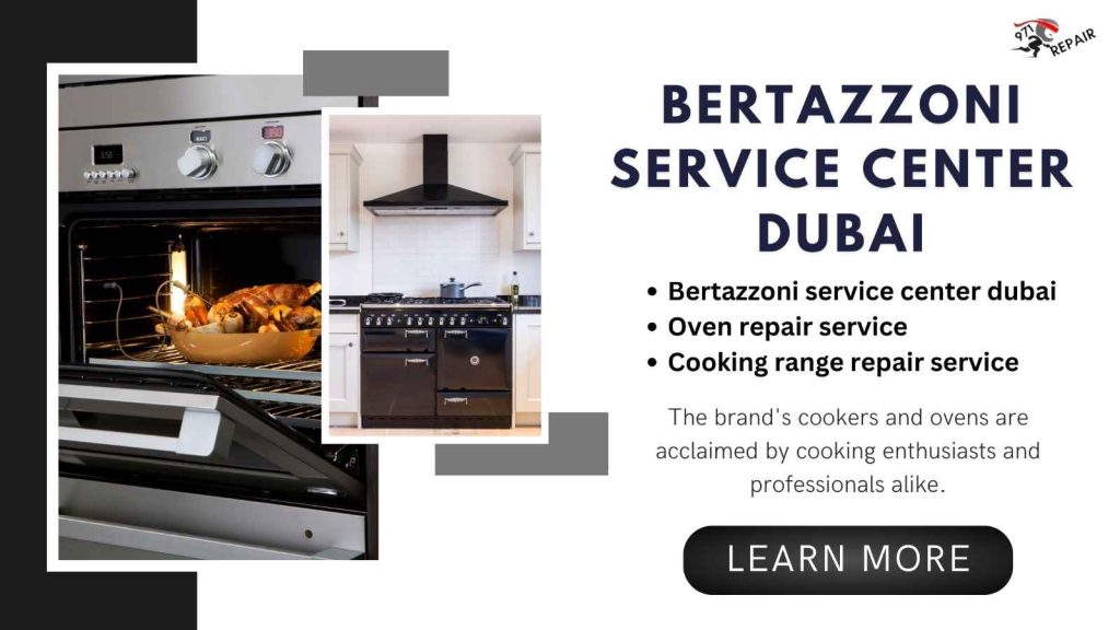 Bertazzoni Repair Service Dubai | 0526948148