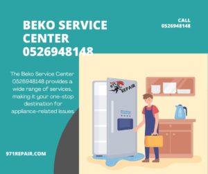 Beko Service Center 0526948148